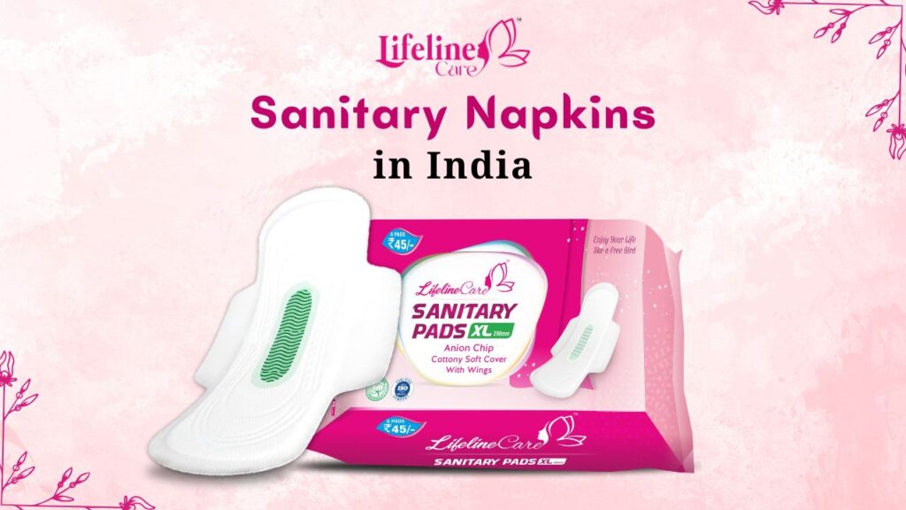 Selecting the Best Sanitary Napkins for Your Needs